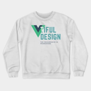 Full Stack Developer Shirt | Vuetiful Javascript Proud Programmer Shirt | Vue js Crewneck Sweatshirt